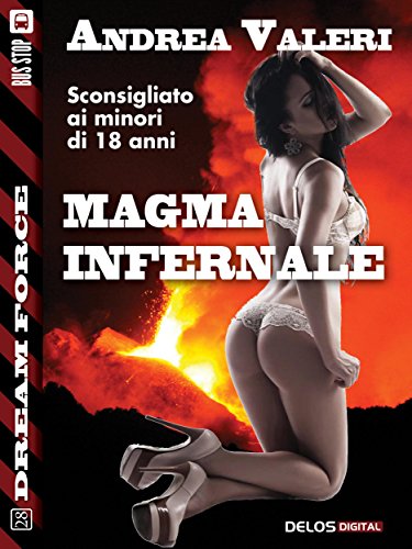 Download Magma infernale: Sex Force: Dark Eye 3 (Dream Force) Download Magma infernale: Sex Force: Dark Eye 3 (Dream Force)