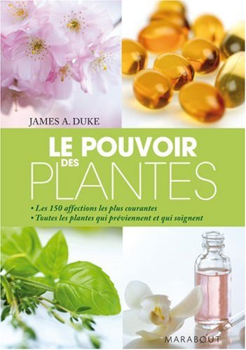 Download Le Pouvoir des plantes Download Le Pouvoir des plantes