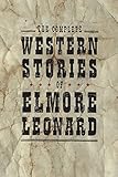 Image de The Complete Western Stories of Elmore Leonard