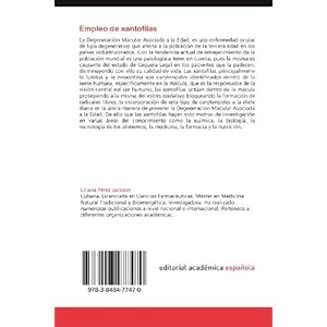 Empleo de xantofilas: Como terapia natural de la Degeneración Macular Asociada a la Edad