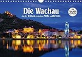Die Wachau - An der Donau zwischen Melk und Krems (Wandkalender 2018 DIN A4 quer): Malerische Flusslandschaft in Österreich (Geburtstagskalender, 14 ... Orte) [Kalender] [Apr 01, 2017] LianeM, k.A. by 