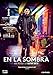 En la sombra [DVD]