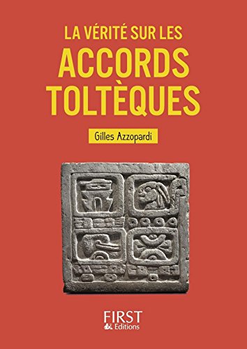 Petit livre de - La Vérité sur les accords toltèques francais