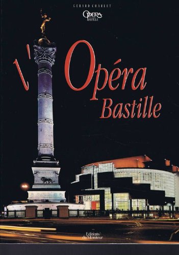 couverture de : L'Op&eacute;ra Bastille