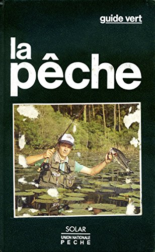 couverture de : P&ecirc;che (la)