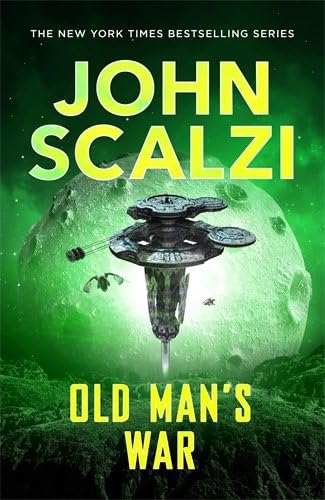Old Man's War: Old Man's War, Book 1
