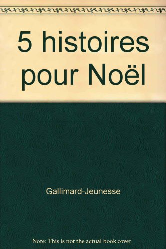 couverture de : 5 histoires pour No&euml;l