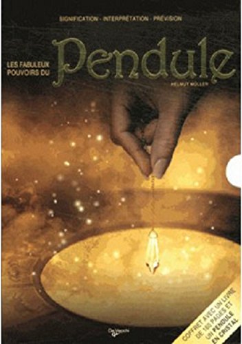couverture de : Les fabuleux pouvoirs du pendule