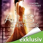 Alles oder nichts (Die Erbin 3)