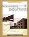 Redeveloping Brownfields: Landscape Architects, Site Planners, Developers (McGraw-Hill Professional Architecture) (English Edition) by