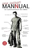 Man(n)ual: So funktioniert der Mann by Steve Santagati, Hannes Meyer