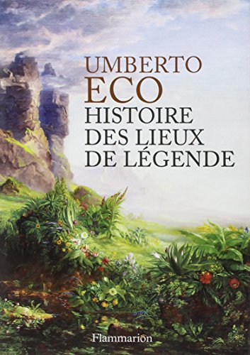Download Histoire des lieux de légende