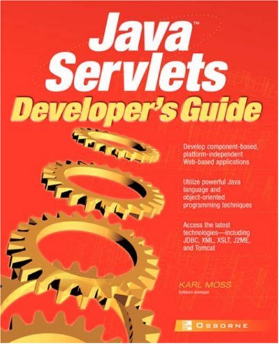 Java Servlets Developer's Guide