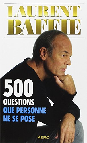 couverture de : 500 questions que personne ne se pose