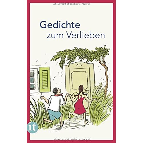 Gedichte zum Verlieben (insel taschenbuch, Band 4559) Gedichte zum Verlieben (insel taschenbuch, Band 4559)
