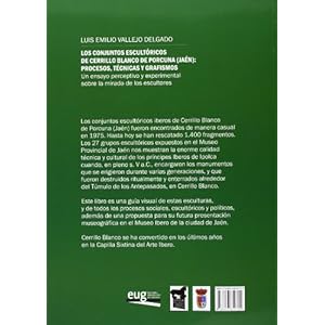 Los conjuntos escultóricos de Cerrillo Blanco de Porcuna (Jaén): Procesos, técnicas y grafismos