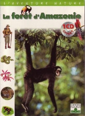 couverture de : La for&ecirc;t d'Amazonie