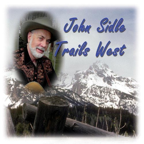 Preisvergleich Produktbild Trails West by John Sidle (2013-05-03)