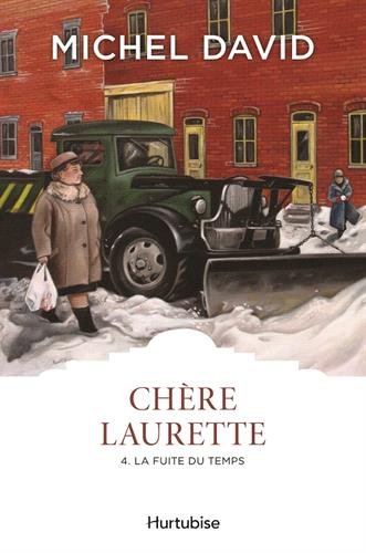 Download Chère Laurette, Tome 4 : La fuite du temps