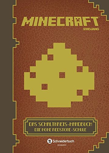 Download Minecraft, Das Schaltkreis-Handbuch: Die Hohe Redstone-Schule Download Minecraft, Das Schaltkreis-Handbuch: Die Hohe Redstone-Schule