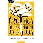 Cr&oacute;nica de una muerte anunciada