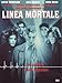 Linea mortale