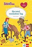 Bibi & Tina: Ein total verrückter Tag: Leseanfänger 1. Klasse ab 6 Jahren (Lesen lernen mit Bibi und Tina) by Vincent Andreas