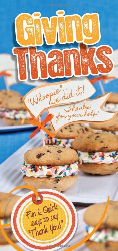 Giving Thanks: Fun & Quick Ways to Say "Thank You"