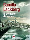 asa larsson la senda oscura  El domador de leones (Los crímenes de Fjällbacka nº 9)