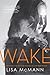 Wake by Lisa McMann