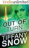 Out of Turn (The Kathleen Turner Series Book 4) (English Edition)