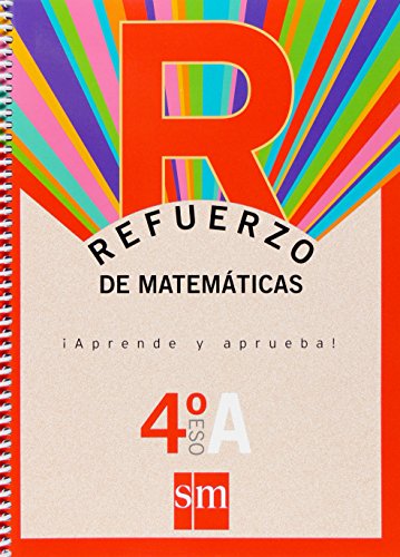 Refuerzo de matemáticas ¡aprende y aprueba!, opción a 4 eso