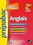 Anglais 2de - Prépabac Cours & entraînement: cours, méthodes et exercices progressifs (seconde)