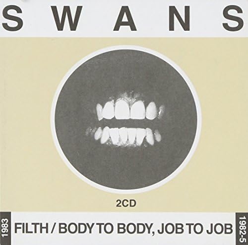 Filth/Body to Body Job to Job [Jewel Case]