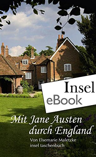 Download Mit Jane Austen durch England (insel taschenbuch) Download Mit Jane Austen durch England (insel taschenbuch)