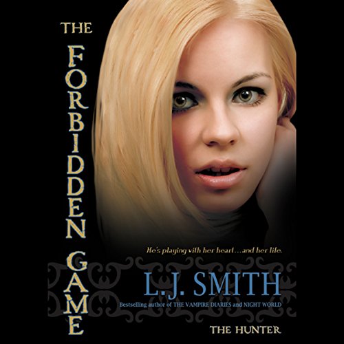 The Hunter: The Forbidden Game, Volume 1