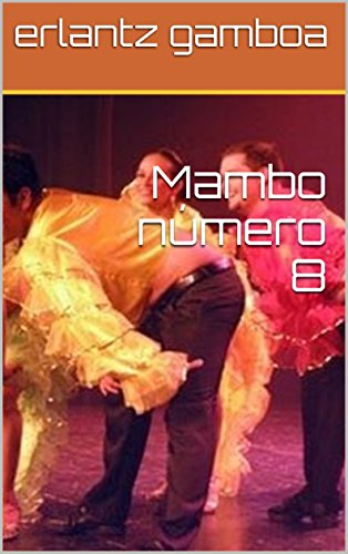 Mambo número 8 por erlantz gamboa