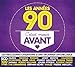 C'Était Mieux Avant - les Années 90