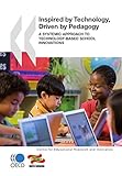 Image de Inspired by Technology, Driven by Pedagogy: A Systemic Approach to Technology-Based School Innovations (SCIENCE ET TECH)