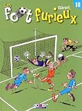 Les Foot furieux