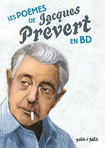 <a href="/node/25254">Les poèmes de Jacques Prévert en BD</a>