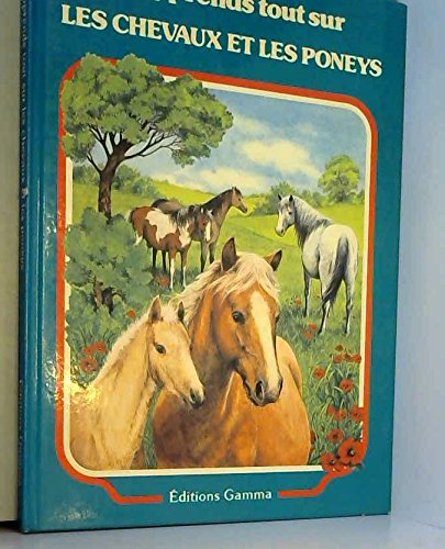 J'apprends tout sur les chevaux et les poneys gratuit J'apprends tout sur les chevaux et les poneys gratuit