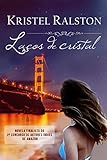  Laços De Cristal (Portuguese Edition)