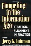 Image de Competing in the Information Age: Strategic Alignment in Practice