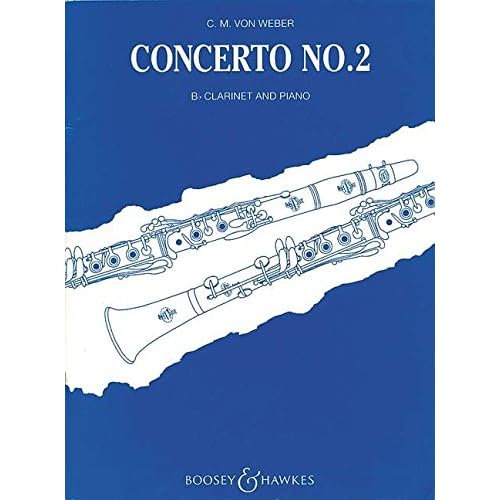 Klarinettenkonzert Nr. 2 Es-Dur: op. 74. Klarinette und Orchester. Klavierauszug mit Solostimme. Klarinettenkonzert Nr. 2 Es-Dur: op. 74. Klarinette und Orchester. Klavierauszug mit Solostimme.