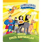 DC S&uuml;per Friends - S&uuml;per Evcil Hayvanlar
