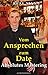 Vom Ansprechen zum Date - Absolutes Mastering by 