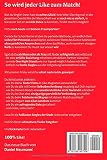 Image de Tinder Meistern: Mit der Online Dating App erfolgreich zur glücklichen Beziehung, heißen Flirts, oder unverbindlichem Sex