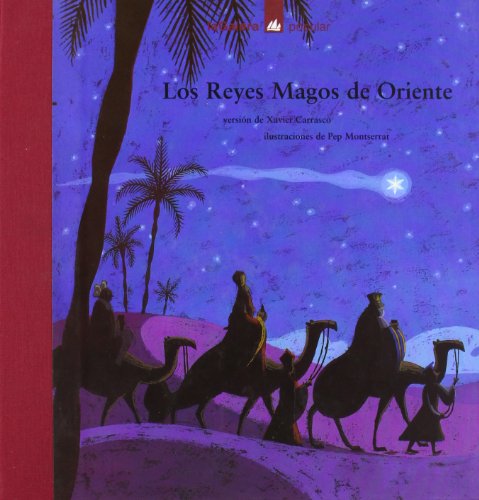 couverture de : Los reyes magos de Oriente