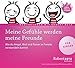 Meine Gefühle werden meine Freunde - Meditations-CD für Kinder: Wie du Angst, Wut und Trauer in Freude verwandeln kannst by